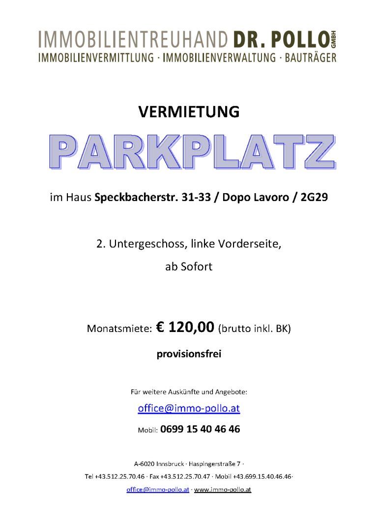 Tiefgaragenstellplatz in der Speckbacherstraße zur Vermietung frei