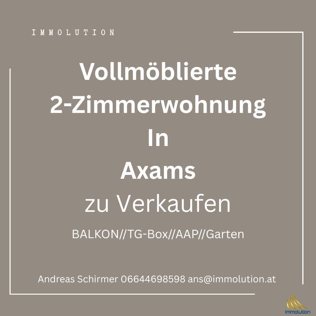 Vollmöblierte 2-Zimmer-Wohnung mit Balkon, Gemeinschaftsgarten, AAP und Garage in Axams